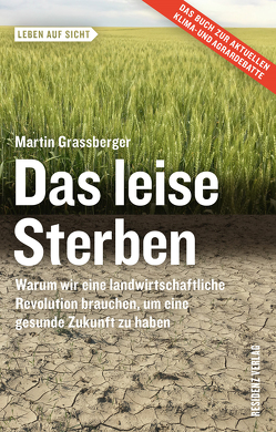 Das leise Sterben von Grassberger,  Martin