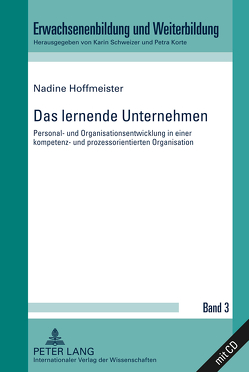 Das lernende Unternehmen von Hoffmeister,  Nadine