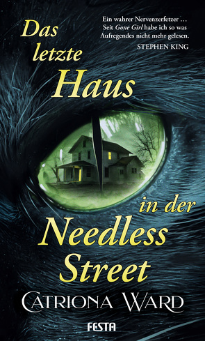 Das letzte Haus in der Needless Street von Ward,  Catriona