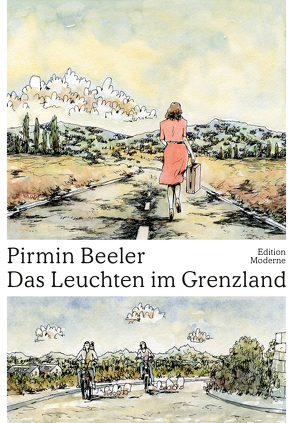 Das Leuchten im Grenzland von Beeler,  Pirmin