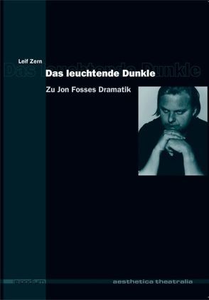 Das leuchtende Dunkle von Vaaler,  Stein, Zern,  Leif