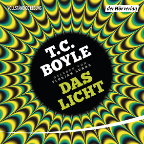 Das Licht von Boyle,  T. C., Gunsteren,  Dirk van, Lukas,  Florian