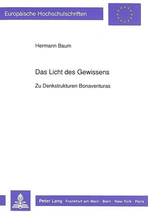 Das Licht des Gewissens von Baum,  Hermann A.