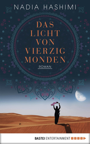 Das Licht von vierzig Monden von Evert,  Britta, Hashimi,  Nadia