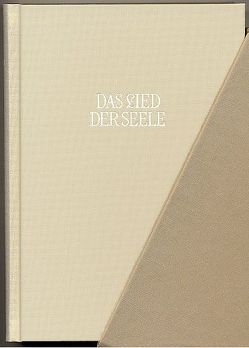 Das Lied der Seele von Anonymus, Gertrud die Große, Gichtel,  Johann G, Meister Eckhart, Merkel,  Rudolf F, Wehr,  Gerhard