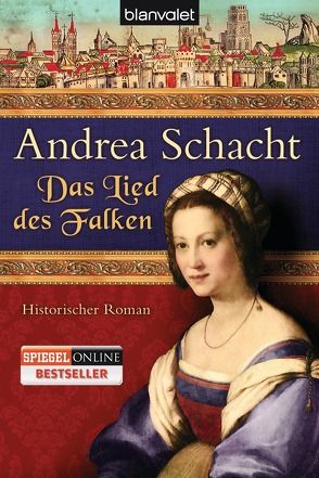 Das Lied des Falken von Schacht,  Andrea