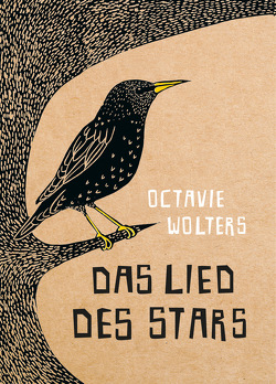 Das Lied des Stars von Schweikart,  Eva, Wolters,  Octavie