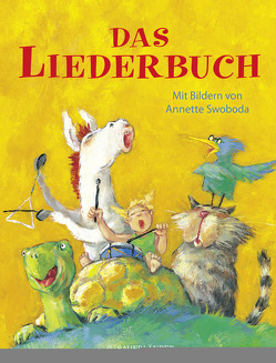 Das Liederbuch von Frischer,  Catrin, Swoboda,  Annette