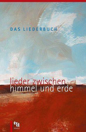 Das Liederbuch – Lieder zwischen Himmel und Erde von Böhlemann,  Peter, Lehmann,  Christoph, Seidel,  Uwe