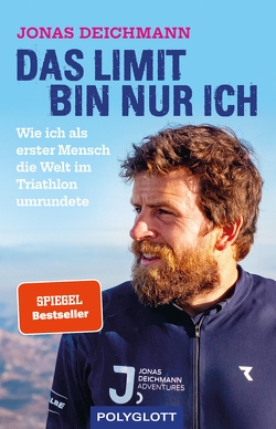 Das Limit bin nur ich von Deichmann,  Jonas, Polzin,  Carsten, Waller,  Martin