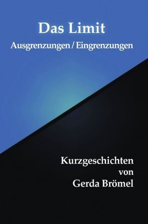 Das Limit von Brömel,  Gerda