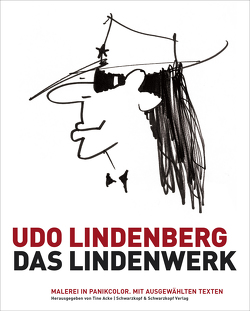 Das Lindenwerk – Malerei in Panikcolor von Acke,  Tine, Lindenberg,  Udo