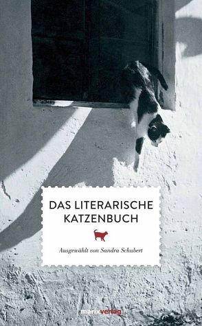 Das literarische Katzenbuch von Schubert,  Sandra