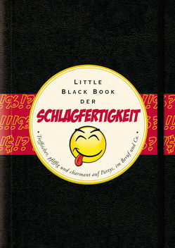 Das Little Black Book der Schlagfertigkeit von Lüdemann,  Carolin