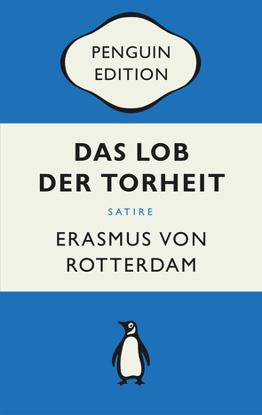 Das Lob der Torheit von Rotterdam,  Erasmus von, Steinmann,  Kurt