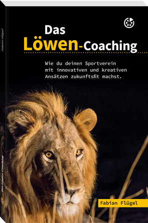 Das Löwen-Coaching von Flügel,  Fabian
