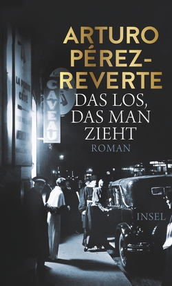 Das Los, das man zieht von Pérez-Reverte,  Arturo, Zickmann,  Petra