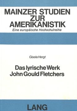 Das lyrische Werk John Gould Fletchers