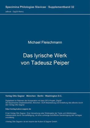 Das lyrische Werk von Tadeusz Peiper von Fleischer,  Michael