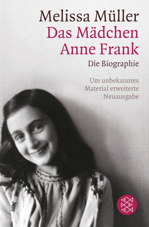 Das Mädchen Anne Frank von Müller,  Melissa