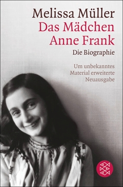 Das Mädchen Anne Frank von Müller,  Melissa