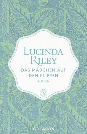 Das Mädchen auf den Klippen von Hauser,  Sonja, Riley,  Lucinda