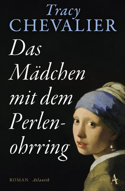 Das Mädchen mit dem Perlenohrring von Chevalier,  Tracy, Wulfekamp,  Ursula