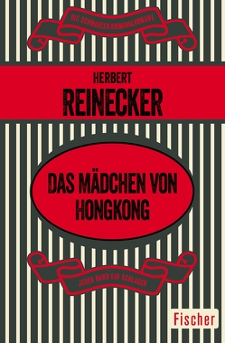 Das Mädchen von Hongkong von Reinecker,  Herbert