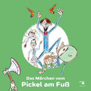 Das Märchen vom Pickel am Fuß von Brych,  David