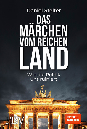 Das Märchen vom reichen Land von Königsmann,  Andi, Stelter,  Daniel