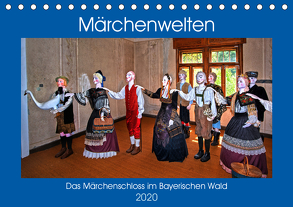 Das Märchenschloss im Bayerischen Wald (Tischkalender 2020 DIN A5 quer) von Zillich,  Bernd