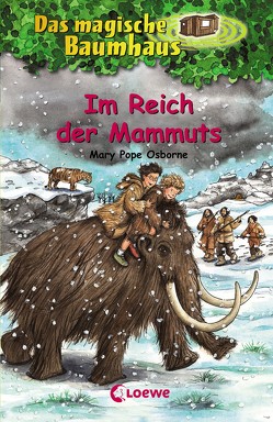 Das magische Baumhaus 7 – Im Reich der Mammuts von Bayer,  RoooBert, Osborne,  Mary Pope, Rahn,  Sabine