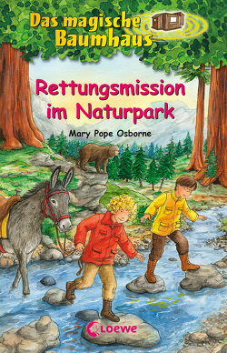 Das magische Baumhaus (Band 59) – Rettungsmission im Naturpark von Pope Osborne,  Mary, Rahn,  Sabine, Theissen,  Petra