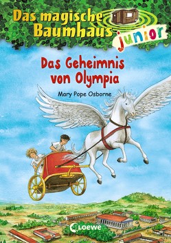 Das magische Baumhaus junior (Band 19) – Das Geheimnis von Olympia von Knipping,  Jutta, Pope Osborne,  Mary, Rahn,  Sabine