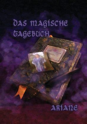 Das magische Tagebuch von Ariane,  A.