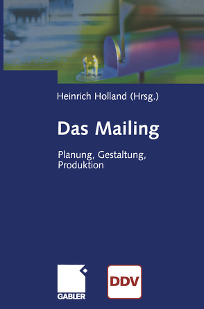 Das Mailing von Holland,  Heinrich