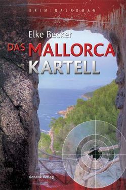 Das Mallorca Kartell von Becker,  Elke