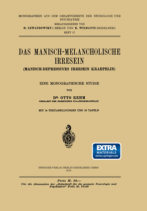 Das Manisch-Melancholische Irresein von Lewandowsky,  M., Rehm,  Otto, Wilmanns,  K.