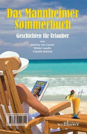Das Mannheimer Sommerbuch von von Cossel,  Bettina u.a.