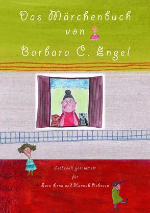 Das Märchenbuch von Barbara C. Engel von Engel,  Barbara