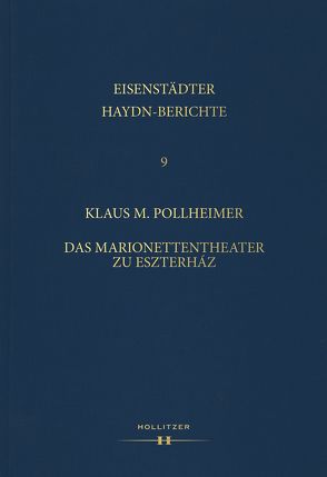 Das Marionettentheater zu Eszterház von Pollheimer,  Klaus M
