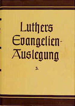 Das Markus- und Lukas-Evangelium von Luther,  Martin, Mülhaupt,  Erwin