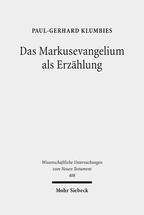 Das Markusevangelium als Erzählung von Klumbies,  Paul-Gerhard