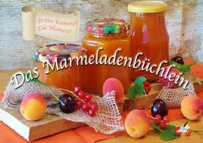 Das Marmeladenbüchlein von Karina Verlag, Kummer,  Britta, Niemeier,  Ede