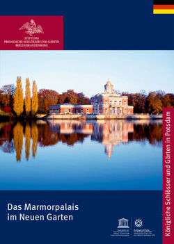 Das Marmorpalais im Neuen Garten von der Stiftung Preußischer Schlösser und Gärten Berlin-Brandenburg