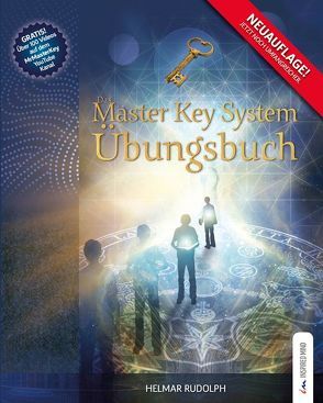Das Master Key System Übungsbuch von Rudolph,  Helmar