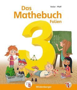 Das Mathebuch 3 – Daten-CD – Folien als PDF · Ausgabe Bayern von Keller,  Karl-Heinz, Pfaff,  Peter