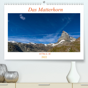Das Matterhorn – 4478m ü. M. (Premium, hochwertiger DIN A2 Wandkalender 2022, Kunstdruck in Hochglanz) von (Giger Daniel),  DaG