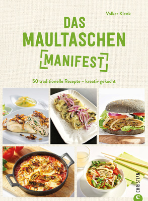 Das Maultaschen-Manifest von Hatz,  Ingolf, Hildebrand,  Julia Ruby, Klenk,  Dr. Volker