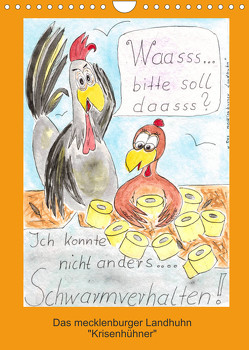 Das mecklenburger Landhuhn „Krisenhühner“ (Wandkalender 2023 DIN A4 hoch) von Boldt,  Martina